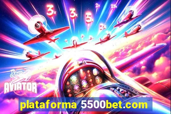 plataforma 5500bet.com